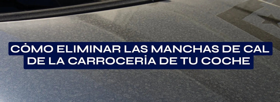 Cómo eliminar las manchas de cal de la carrocería de tu coche ¡Adiós a las gotas molestas! - Flip Detail®